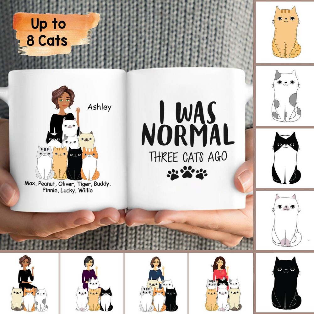 Personalized Cats Mugs I Was Normal Three Cats Ago Mug Custom Cat Gifts Crayzy C