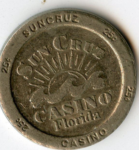 25 Cent Casino Slot Token: Sun Cruz Casino, Florida Type 1