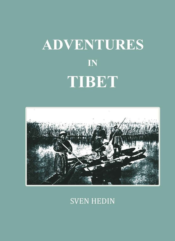 Adventures In Tibet [Hardcover]