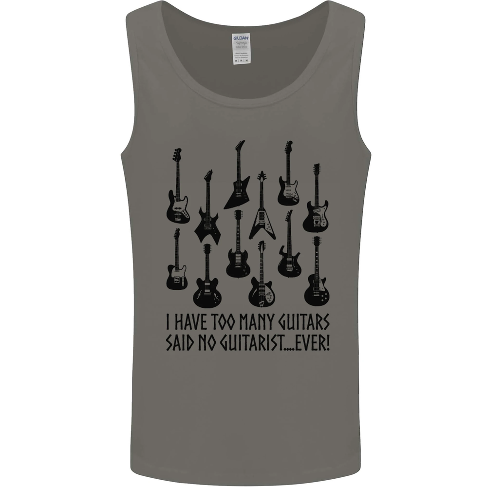 I Have Too Many Guitars Funny Guitarist Mens Vest Tank Top