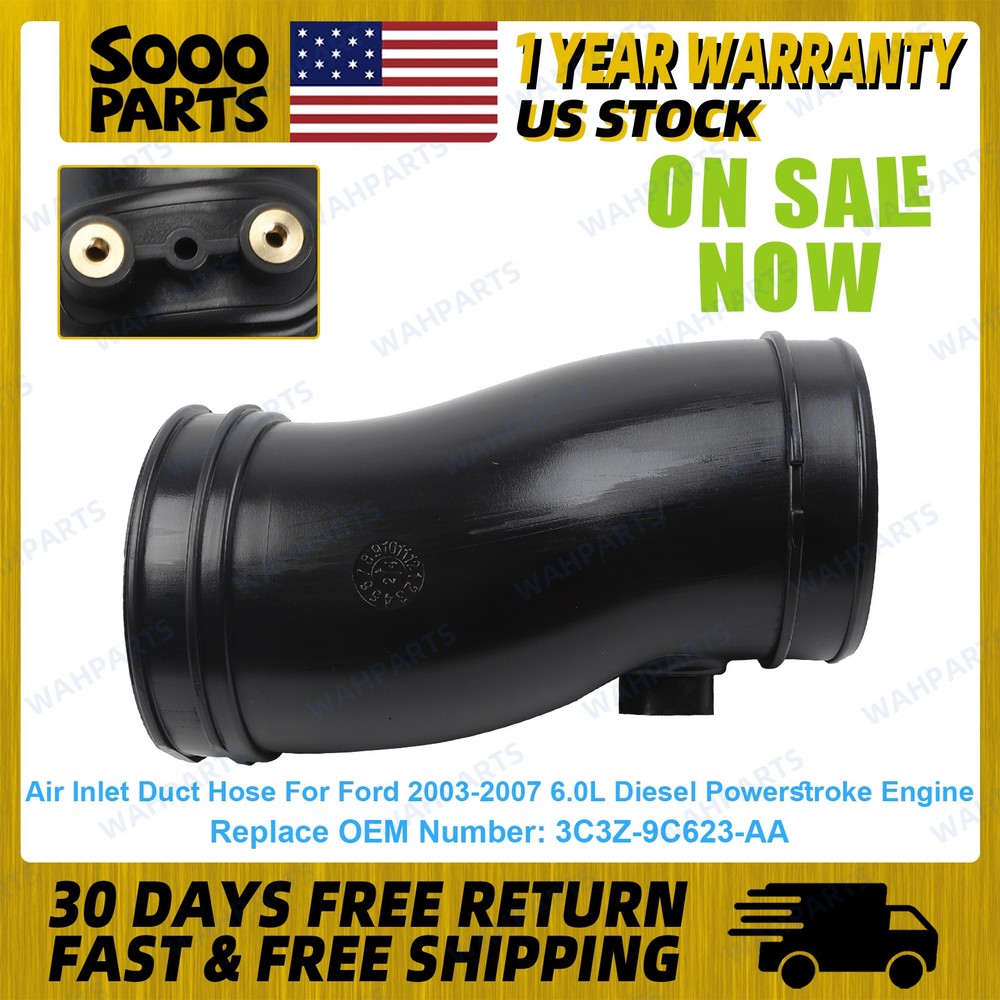 For 2003-2007 Ford 6.0L Diesel Engine Air Cleaner Inlet Duct Hose 3C3Z-9C623-AA