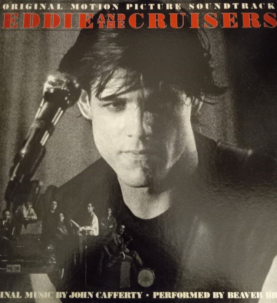 Eddie And The Cruisers : Original Motion Picture Soundtrack LP Record
