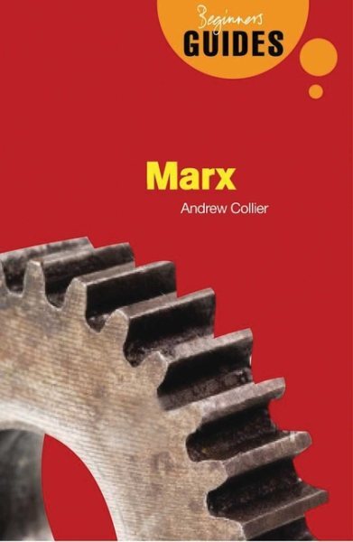 Marx : A Beginner's Guide, Paperback by Collier, Andrew, Brand New, Free ship...