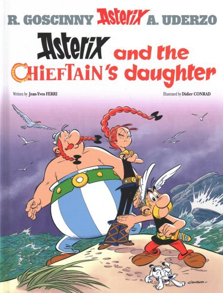 Asterix and the Chieftain's Daughter : Album 38, Hardcover by Ferri, Jean-yve...