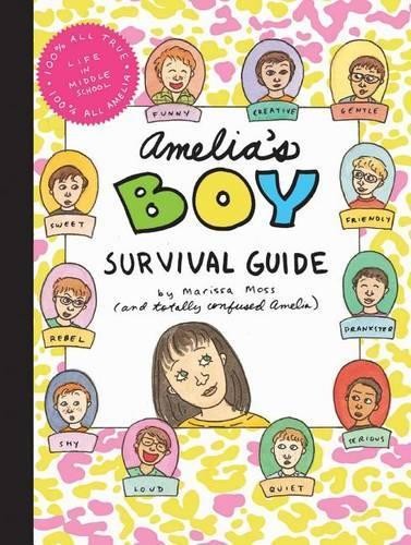 Amelia's Boy Survival Guide by Marissa Moss Paperback