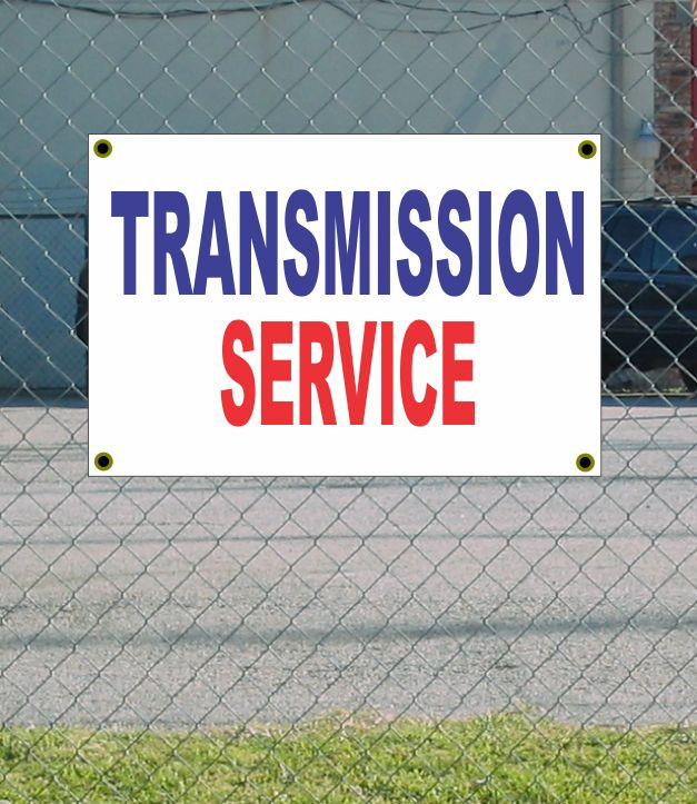 2x3 Transmission Service Banner Sign in Red White Blue New Discounted Size & Affordable Price