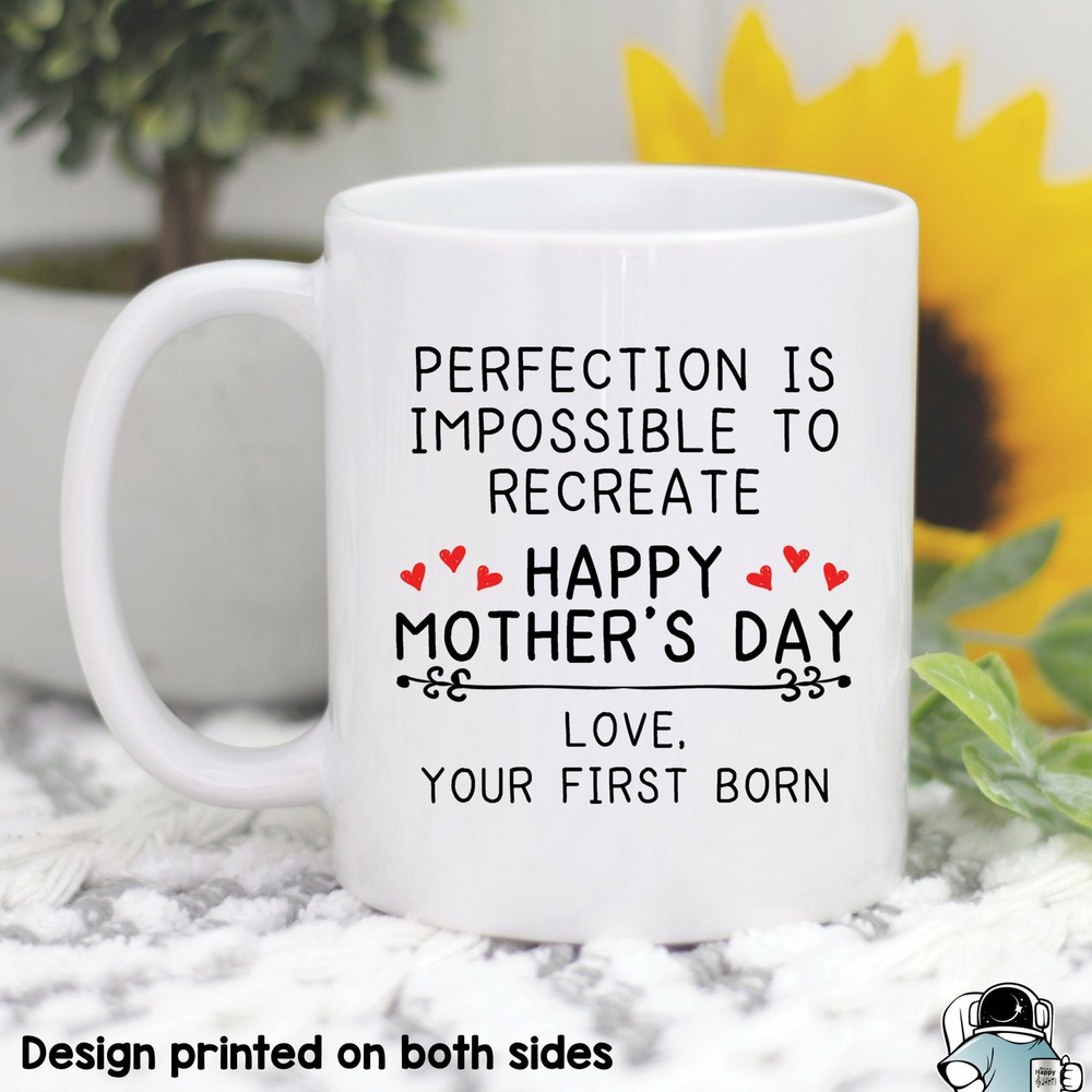 First Born Perfection Mother's Day Mug Gift for Mom
