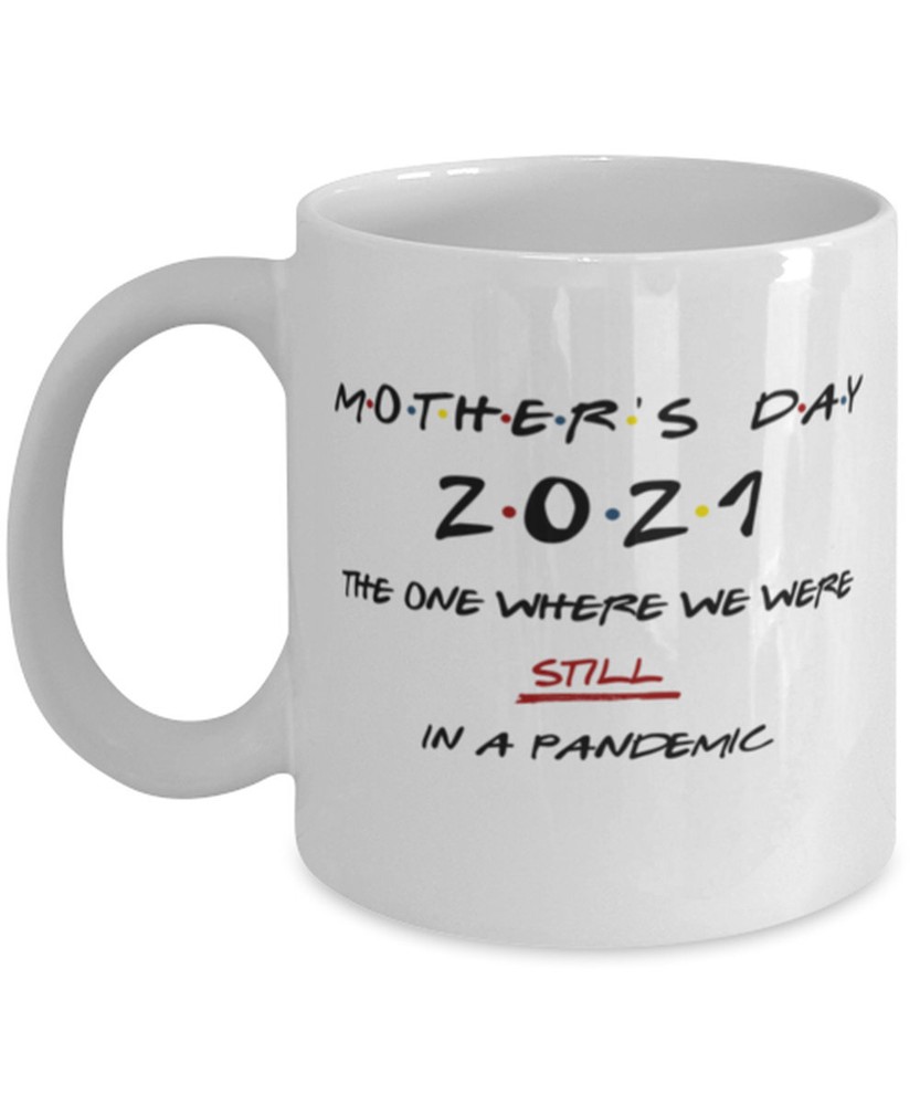 Funny Mother's Day 2021 Mug Gift for Mom from Son or Daughter