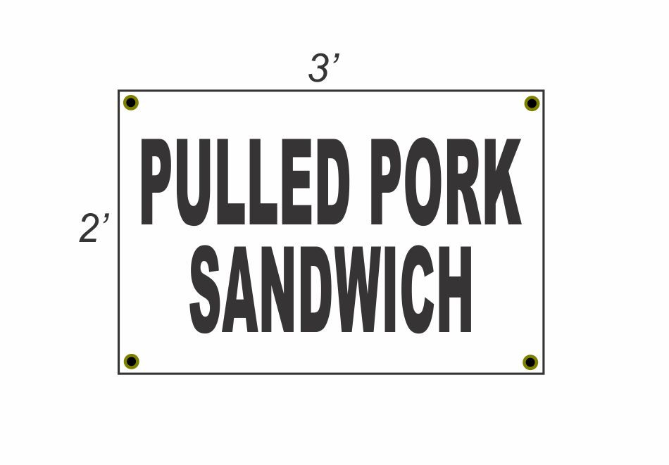 2x3 Pulled Pork Sandwich Banner Sign - Black & White - New Discount Size & Price - Perfect for Menus & Promotions