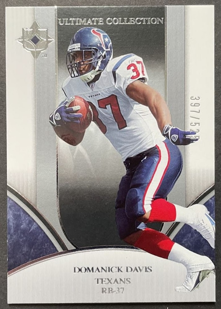2006 Upper Deck Ultimate Collection Domanick Davis 397/525 Houston Texans #76