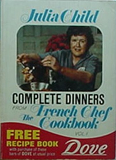 JULIA CHILD 1972 BOOKLET (W/ PURCHASE OF DOVE SOAP