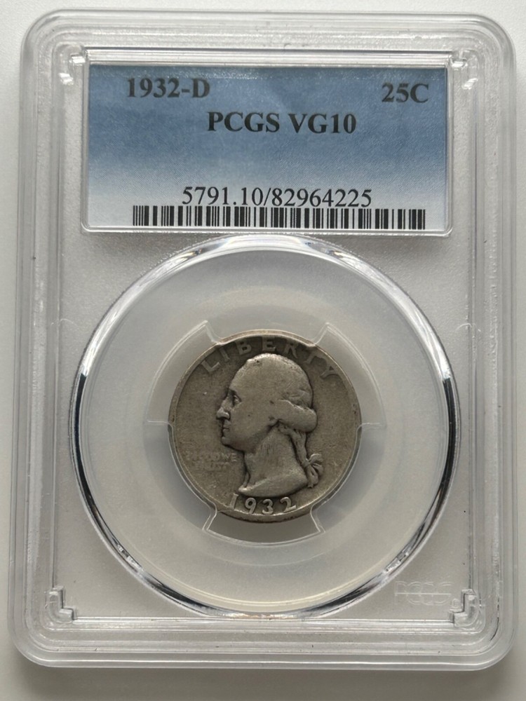 1932 D Washington Quarter PCGS VG10 Key Date (PCGS Population 208)