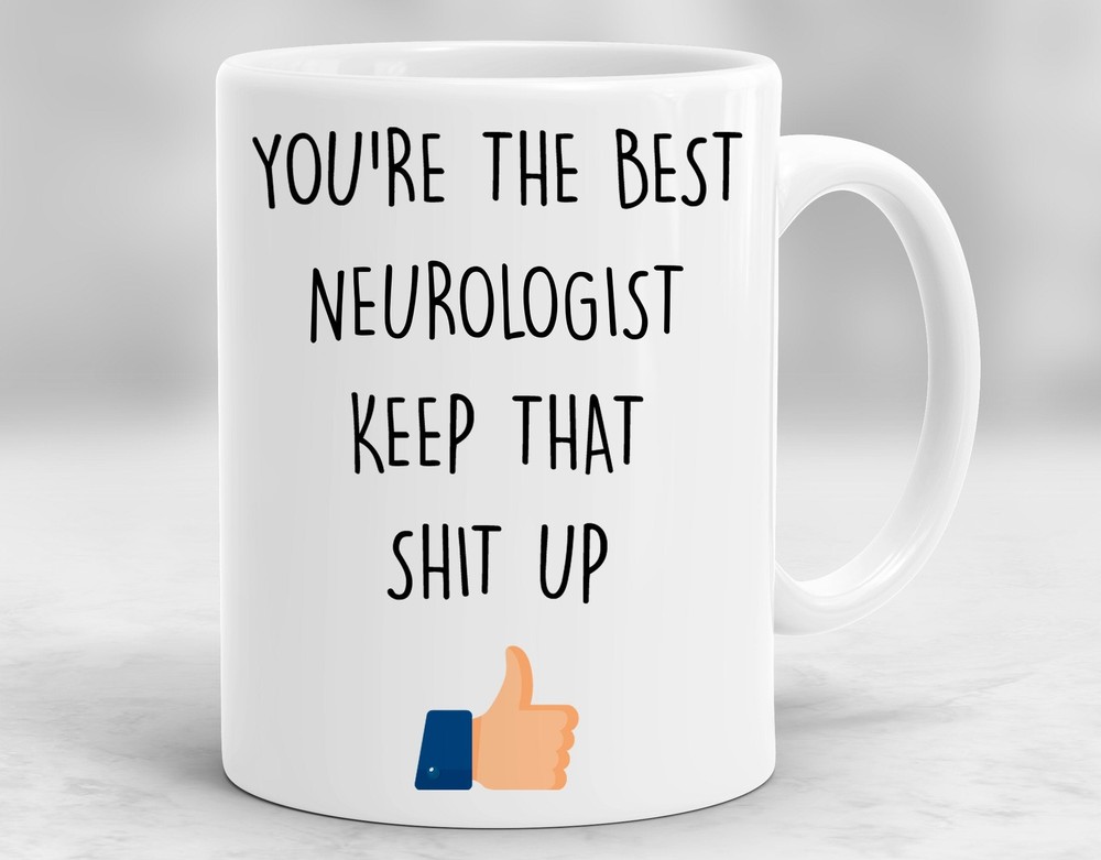 Neurologist Mug Neurologist Gift Neurologist Appreciation Neurologist Cup