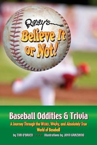 Vintage Baseball Oddities & Trivia by Tim O'Brien - 2008 Paperback Edition