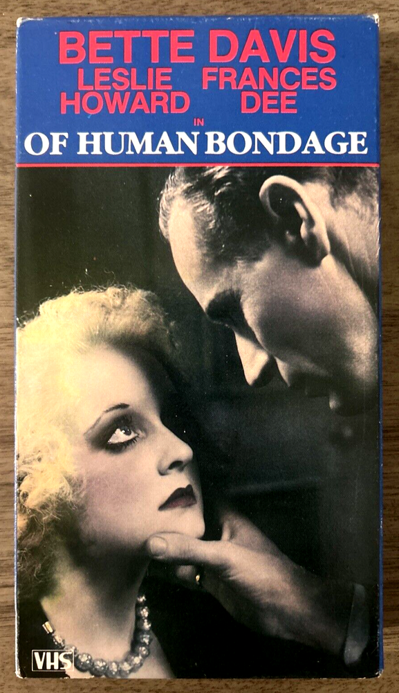 Classic-Of Human Bondage: Bette Davis & Leslie Howard 1984 VHS Black & White