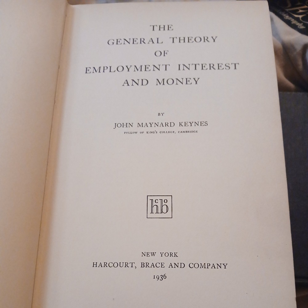The General Theory Of Employment Interest And Money Keynes 1936 FIRST EDITION/PR