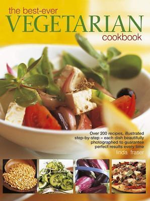 Ultimate Vegetarian Cookbook with 200 Step-by-Step Recipes & Stunning Photos by Linda Fraser 2018 Paperback