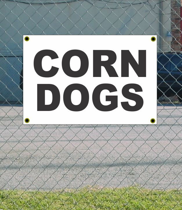 2x3 Black & White Corn Dogs Banner Sign New Discounted Size & Price with Free Shipping