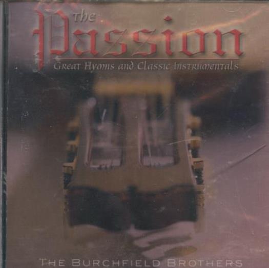 Burchfield Brothers Passion Folk Gospel Guitar Music CD Sealed