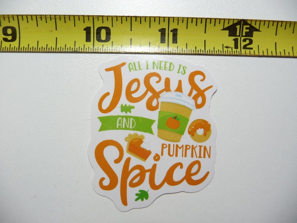 Pumpkin Spice Jesus Faith Decal Sticker for Christian Church Belief