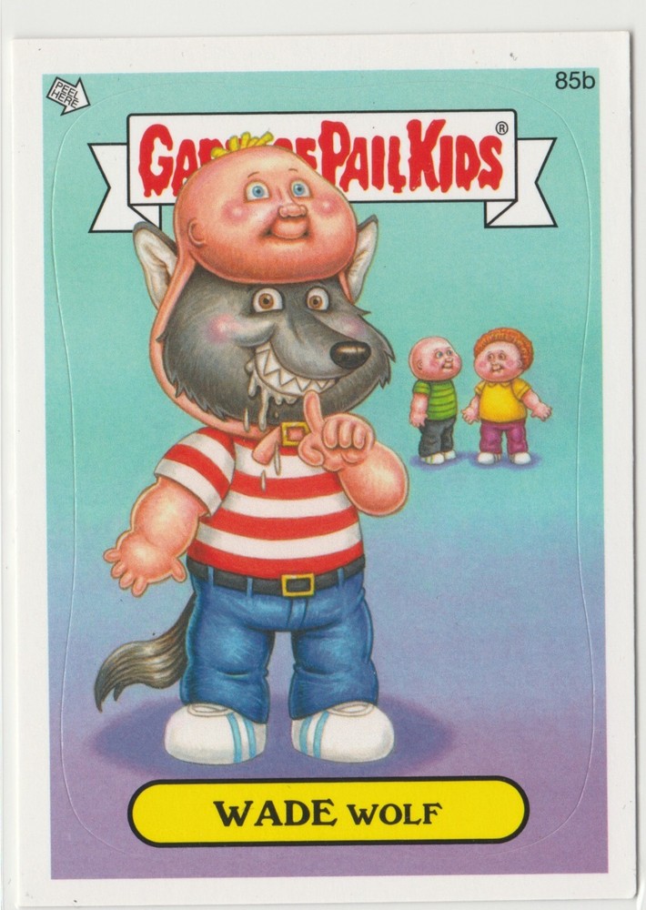 Wade Wolf #85b Garbage Pail Kids GPK 2013 Series 2 BNS2 Brand New