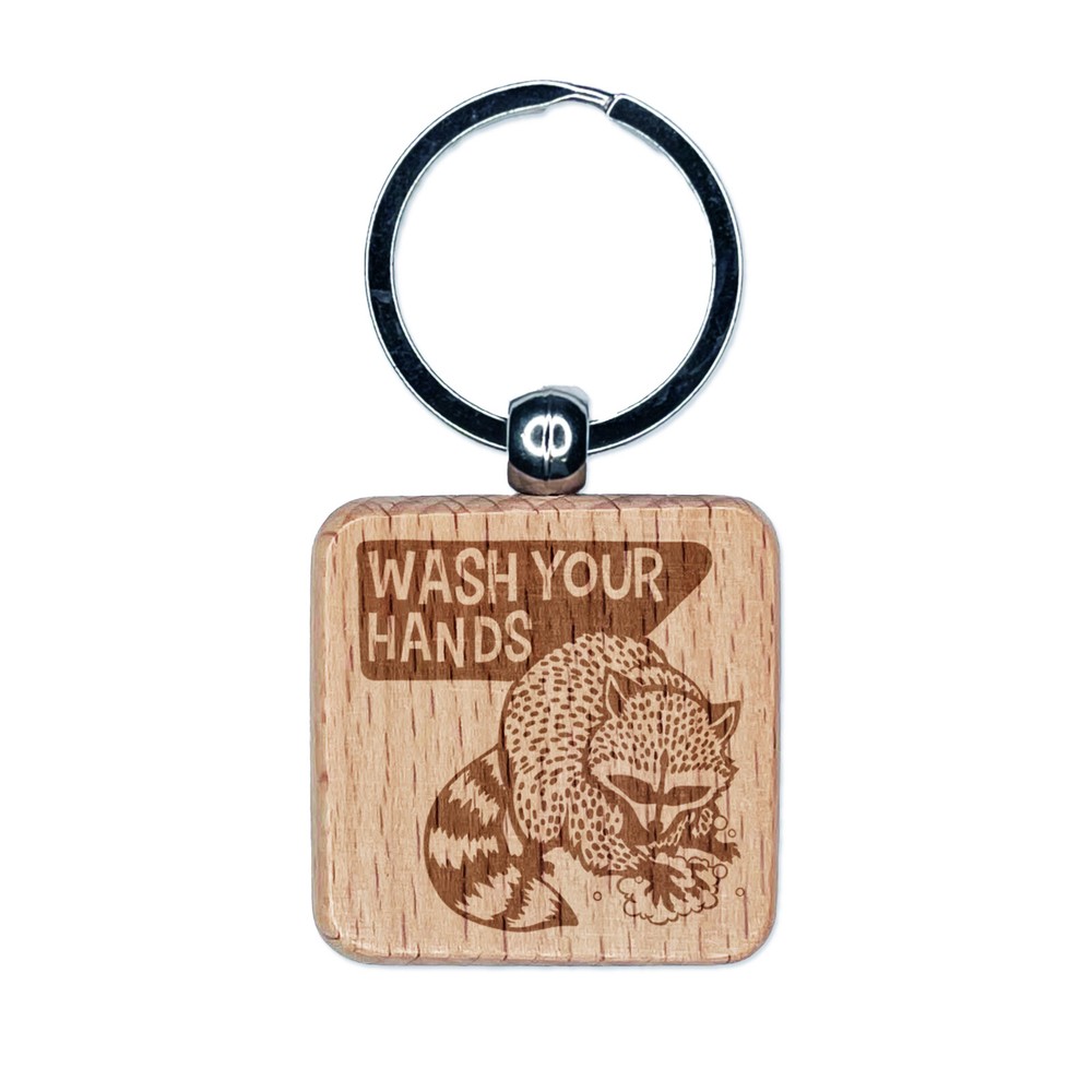 Wash Your Hands Raccoon Engraved Wooden Keychain Charm Tag
