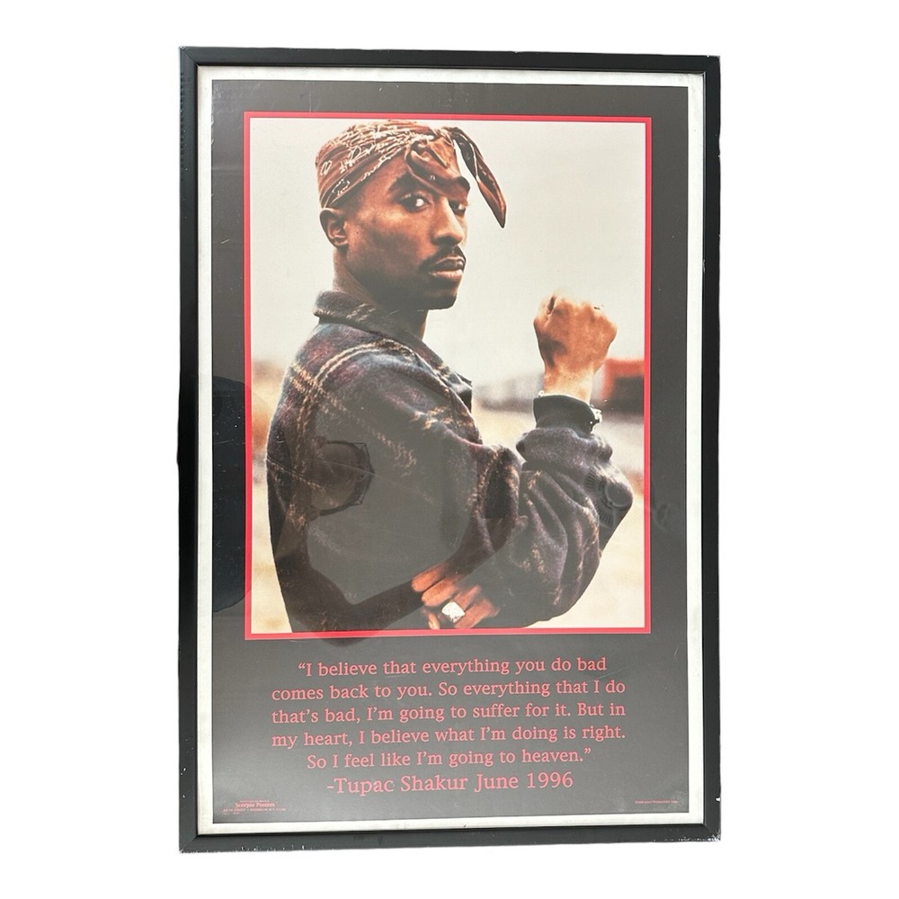 VINTAGE Tupac Shakur 2 Pac Quote Poster 1999 Original 22L x 34H Scorpio + Frame