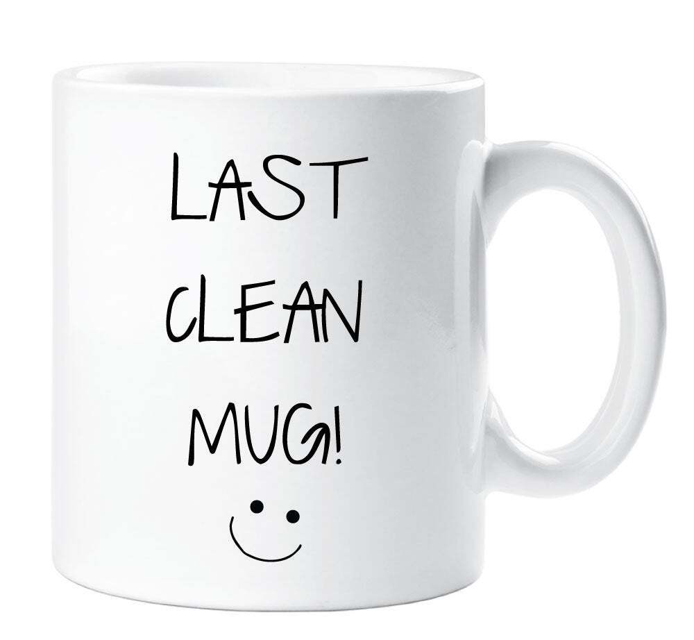 Sarcastic Last Clean Mug Novelty Ceramic Cup for Students Teens Home