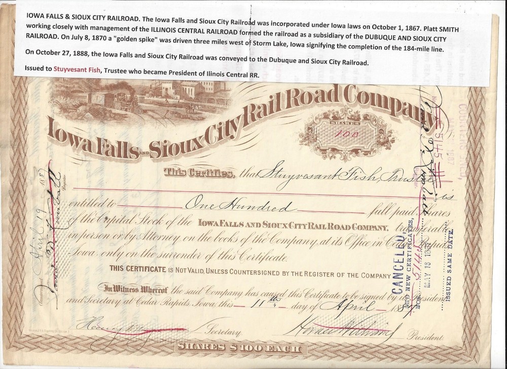 1887 Iowa Falls & Sioux City RR Stock Issued and Signed by Trustee Stuyvesant Fish
