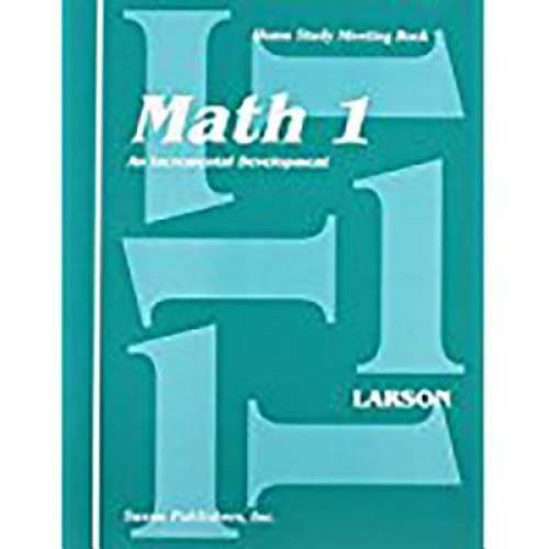 Saxon Math 1: An Incremental Development Home Study Meeting Book - GOOD