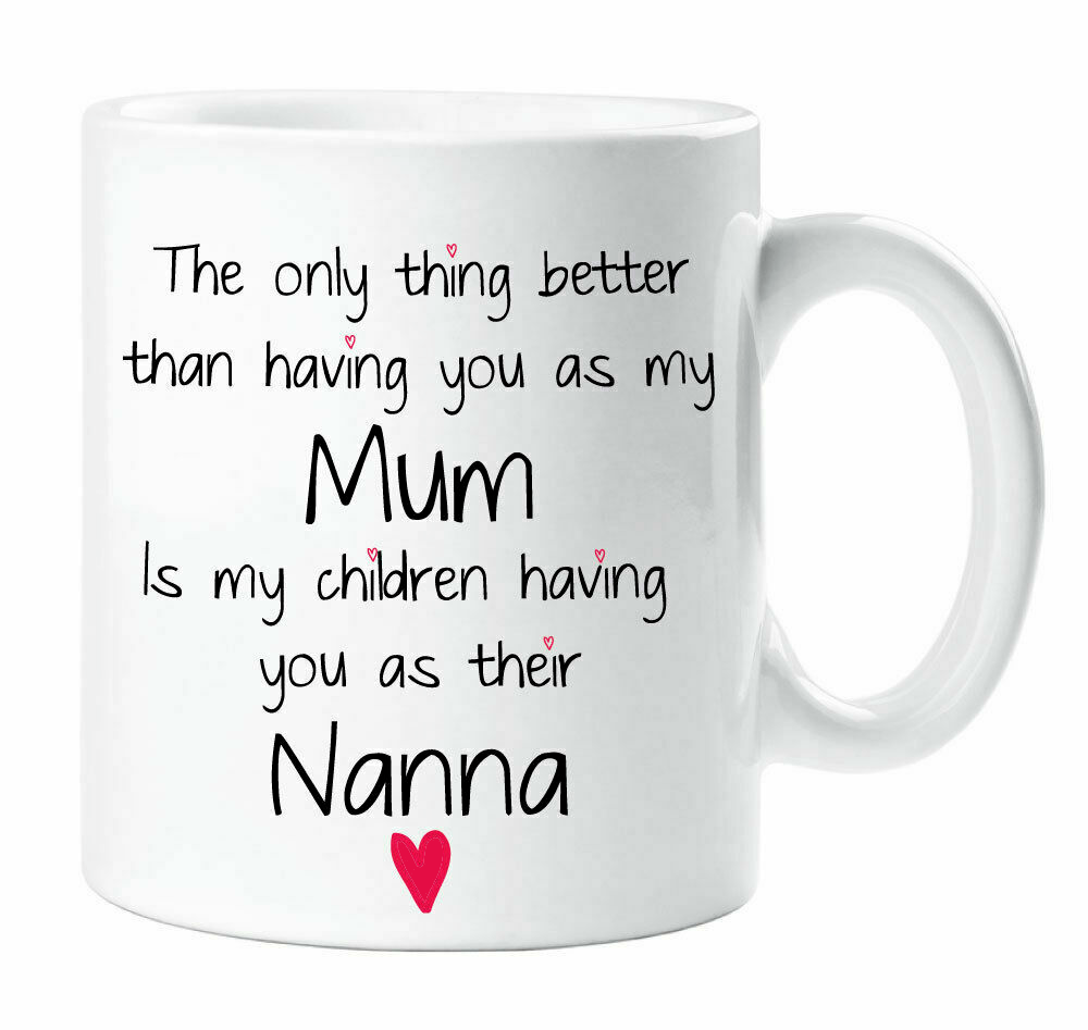 Mum Mug Nanna to My Children Mug Mother Gift