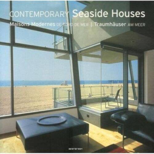 Contemporary Seaside Houses (Evergreen Series) - Paperback - GOOD