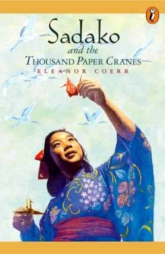 Sadako and the Thousand Paper Cranes Paperback by Eleanor Coerr in Very Good Condition