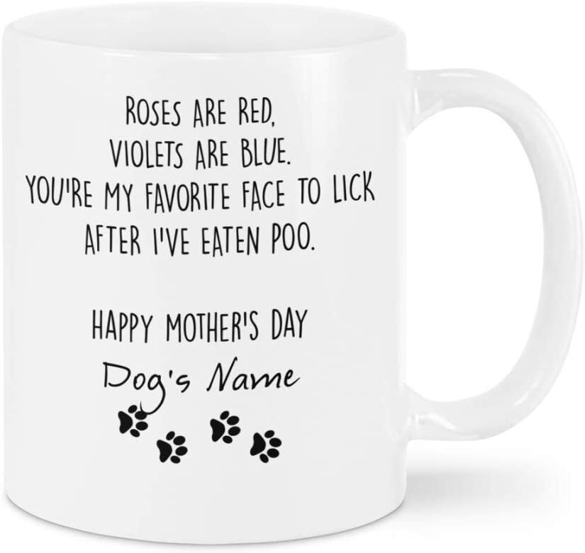 Personalized Roses Are Red Violets Are Blue Youre My Favorite Face To Lick Mug H