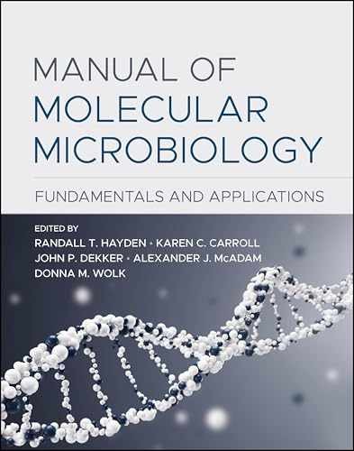 Manual of Molecular Microbiology: - Hardcover, by Hayden Randall T.; - Very Good