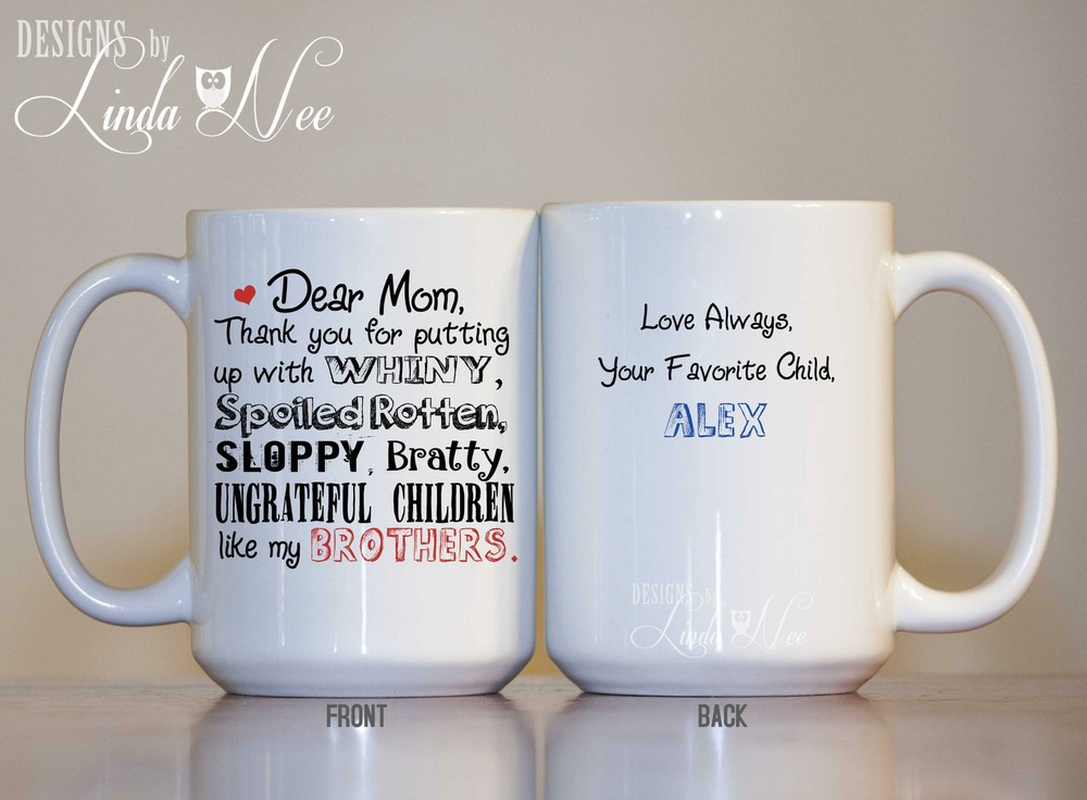 Favorite Child Mug Personalizedmug For Mom Gift For Mom Mother's Day Gift