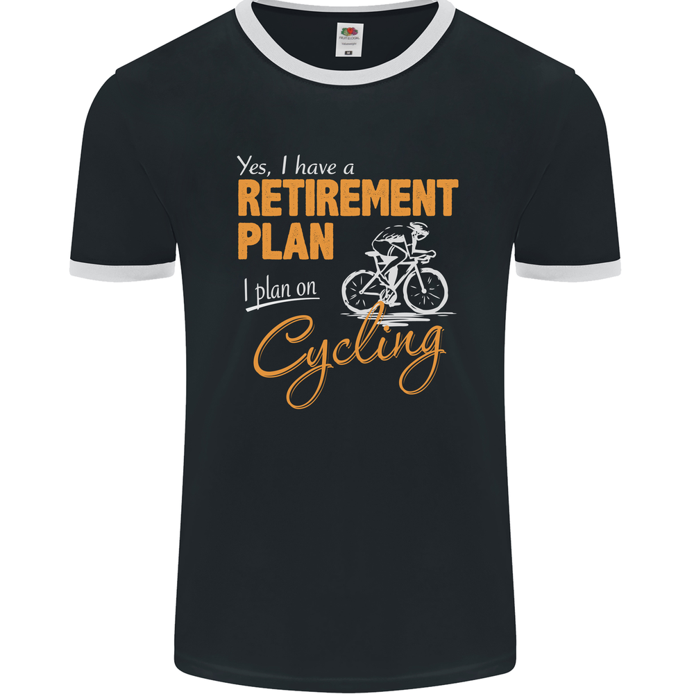 Cycling Retirement Plan Funny Cyclist Men's Ringer T-Shirt By FotL