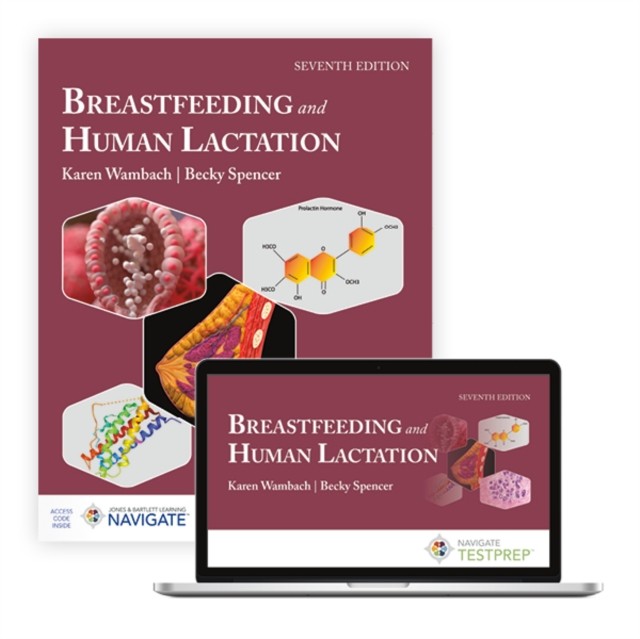 Breastfeeding and Human Lactation by Karen Wambach HARDBACK 9781284282979