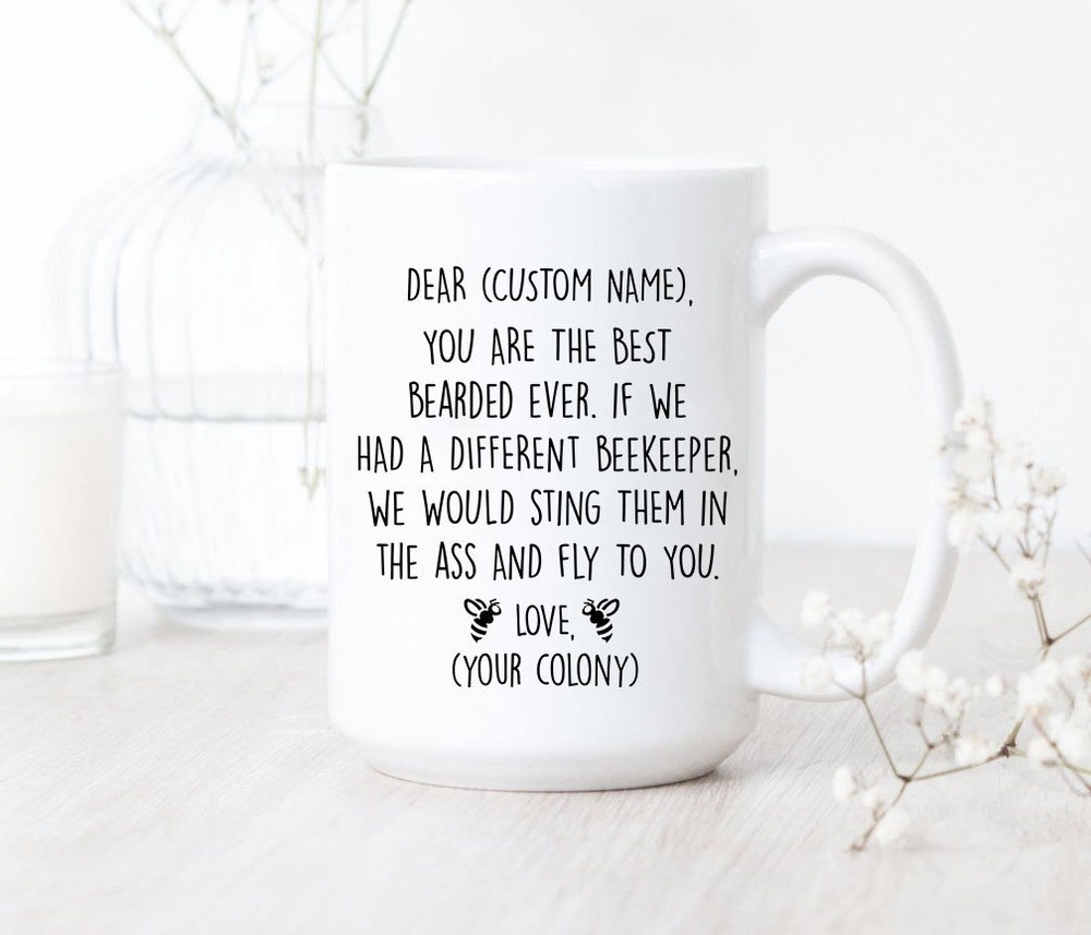 You Are A Great Beekeeper Mug Beekeeper Coffee Mug Best Beekeeper Mug Funny