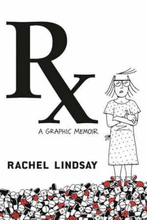 RX - Hardcover, by Lindsay Rachel - Very Good
