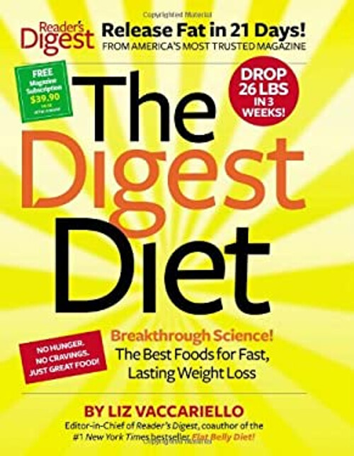 The Digest Diet : The Best Foods for Fast, Lasting Weight Loss Li