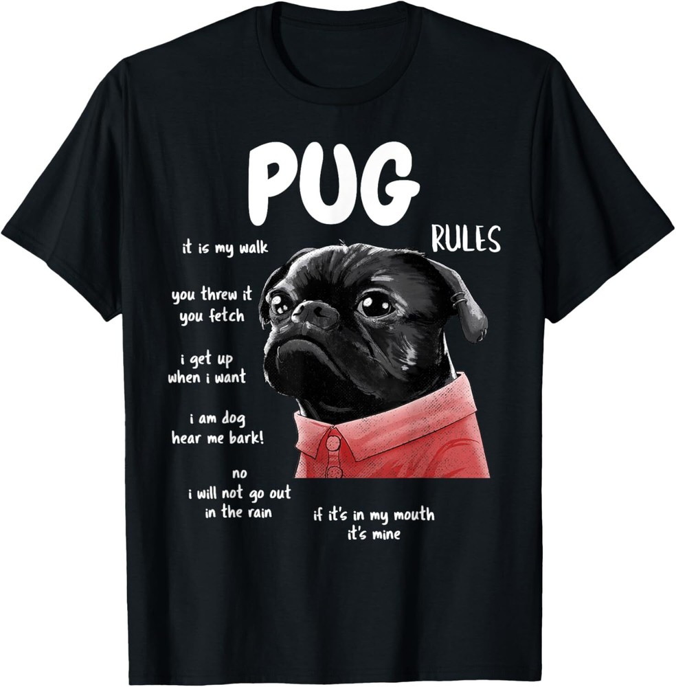 Cute Kawaii Funny Black Pug Dog Rules Gifts Men Women Kids T-Shirt Hoodie