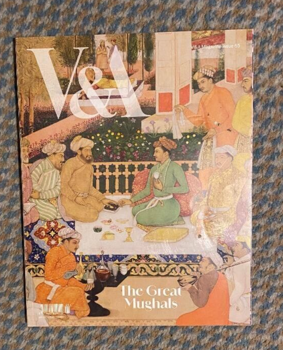 V&A Magazine Issue 65 Winter 2024 GREAT MUGHALS Victoria Albert Museum