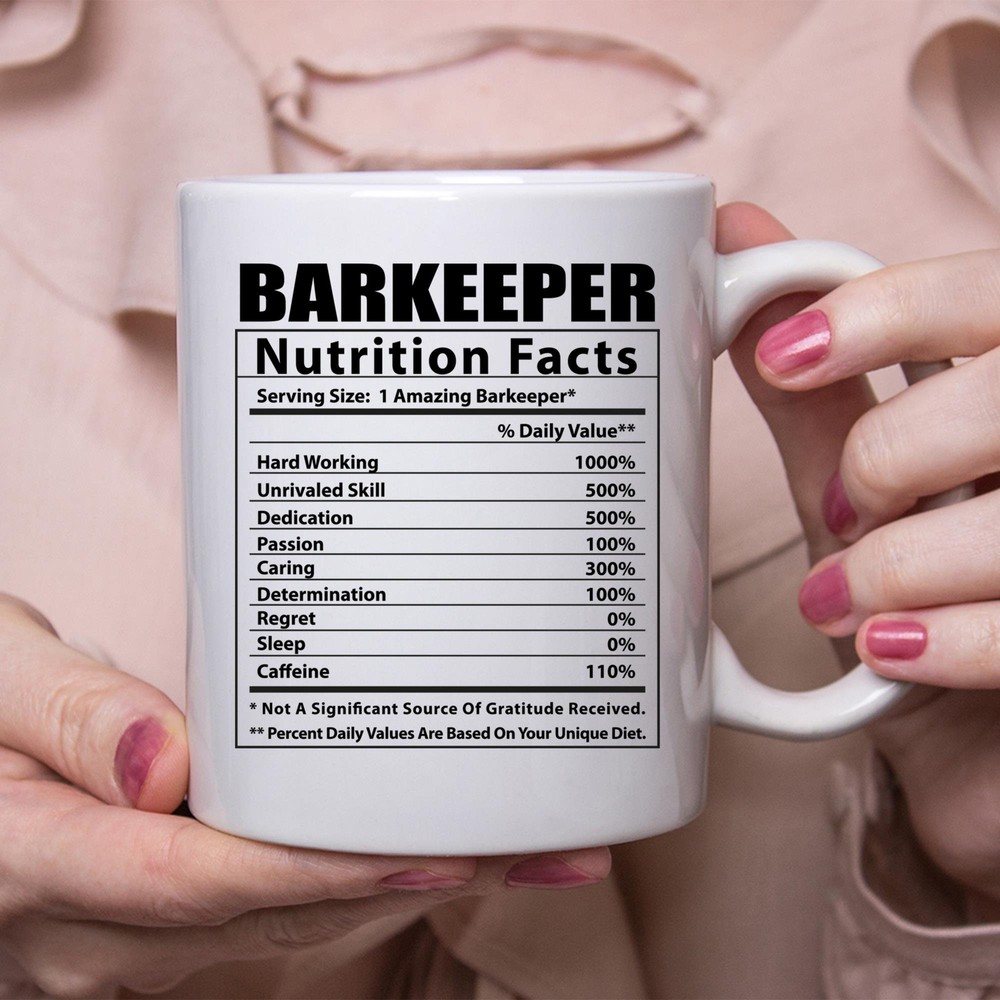 Funny Barkeeper Nutritional Facts White Coffee Mug