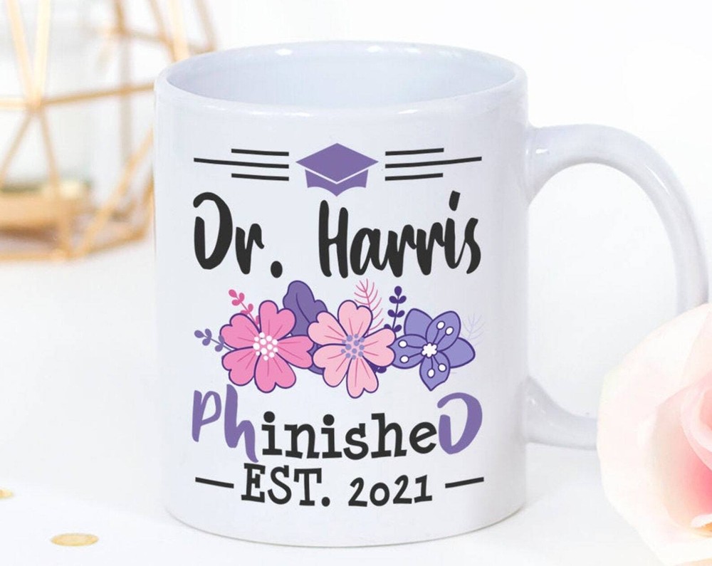 Phd Graduation Personalized Coffee Mug Phinished Doctorate Degree Gift For Women