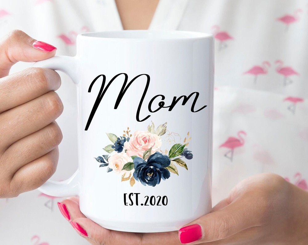New Mom Mug New Mom Gift Mom Est 2020 Gift For New Mom Mother's Day Gift Baby