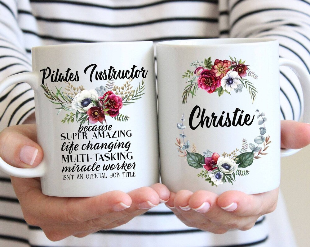 Pilates Instructor Gift Mug For Women For Birthday Appreciation Thank You Gift