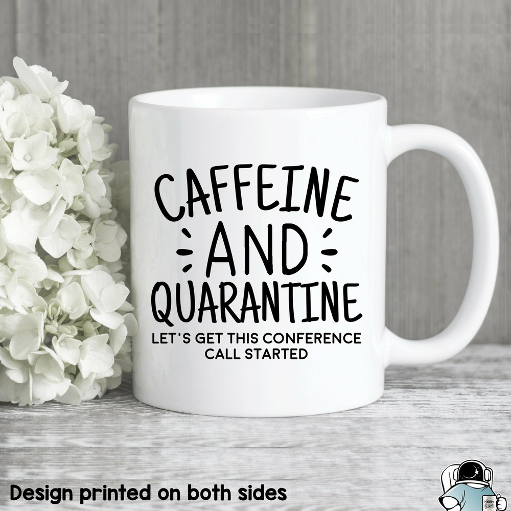 Quarantine Mug Quarantine Gifts Conference Call Mug Coworker Mugs Social