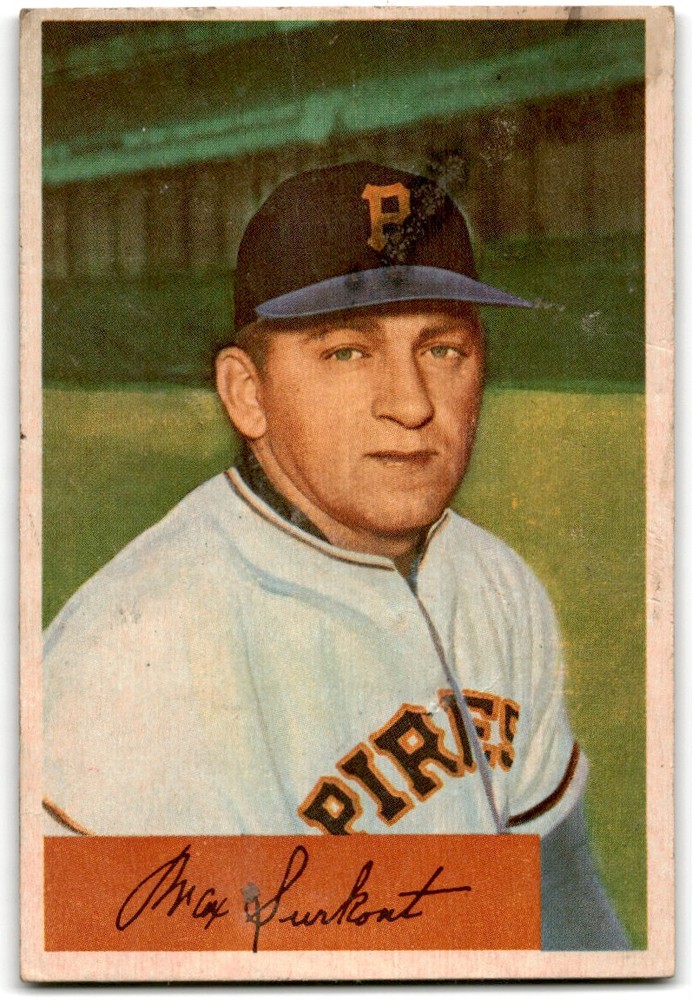 1954 Bowman Max Surkont Pittsburgh Pirates #75 Poor Condition Set Break