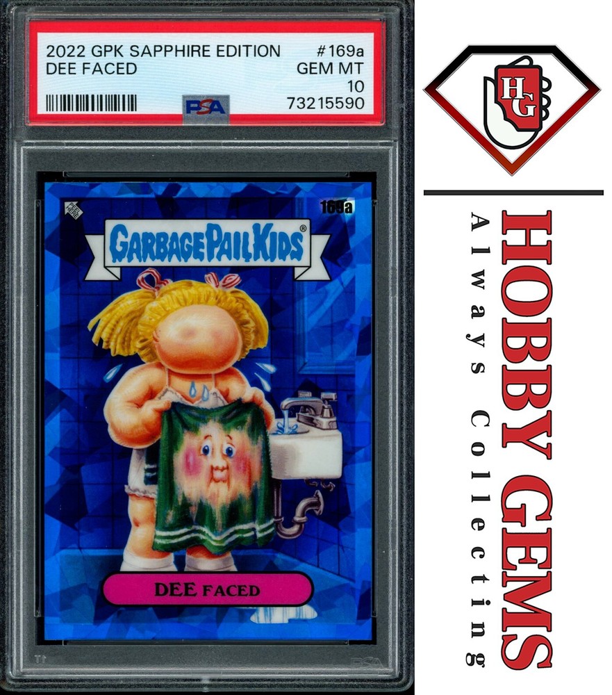 DEE FACED PSA 10 2022 Topps Sapphire Garbage Pail Kids 169a